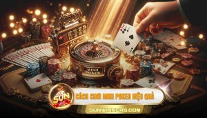 Cách chơi mini poker hiệu quả