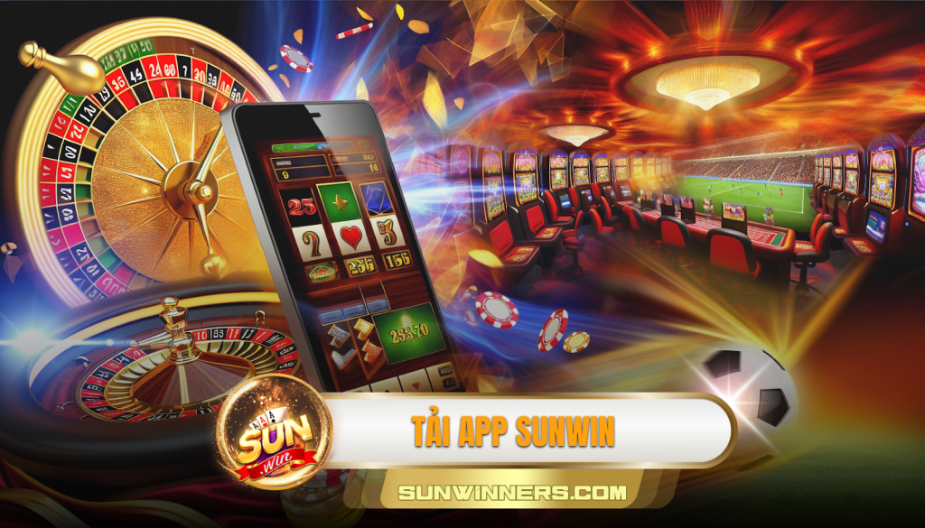 Tải app Sunwin